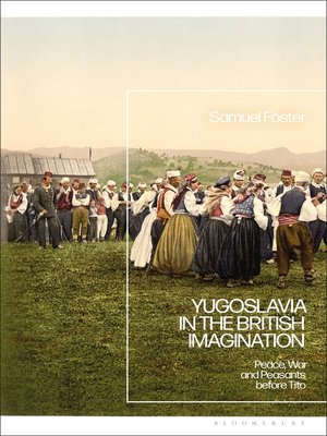 cover image of Yugoslavia in the British Imagination